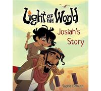 Light of the World: Josiah’s Story - The Salvation Poem Project - Tyndale Kids - ebook (ePub) - Livre
