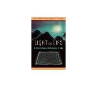 Hart Defouw, Robert Svoboda – Light on Life: An Introduction to the Astrology of India – Poche