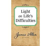 Light On Life's Difficulties