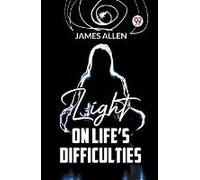 Light On Life's Difficulties