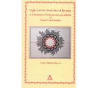Light on the Doctrine of Krama: A Translation of Srikramanaya-Pradipika of Swami Lakshmanjoo