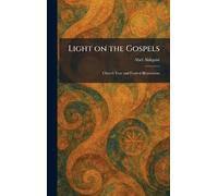 Light on the Gospels: Church Year and Festival Illustrations