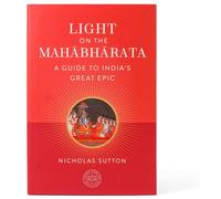 Light on the Mahabharata: A Guide to India's Great Epic