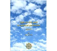 Light on the path to spiritual perfection - Book V