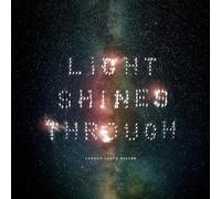 Light Shines Through