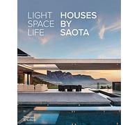 Light Space Life Houses by SAOTA /anglais