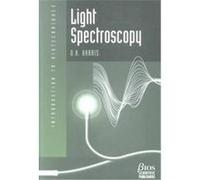 Light Spectroscopy, Introduction to Biotechniques Series Harris (Auteur)