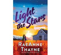 Light the Stars - RaeAnne Thayne - Harlequin Special Releases - ebook (ePub) - Livre