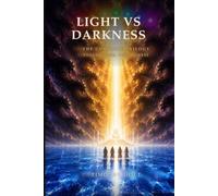 Light VS Darkness: The Complete Trilogy of the Sea of Glass Chronicles