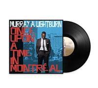 Lightburn,Murray a. - Once Upon a Time in Montreal