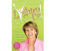 Lighten Up Win at Losing by Jane Percy Jane Percy (Auteur)