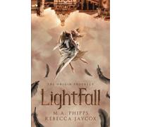 LightFall: A Young Adult Paranormal Angel Romance