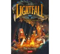 Lightfall: Los tiempos oscuros (Libro 3) Un cómic de fantasía y aventuras que lo tiene todo. - Tim Probert - HarperCollins Ibérica S.A. - ebook (ePub) - Livre