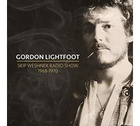 Lightfood,Gordon - Skip Weshner Radio Show 1968-1970