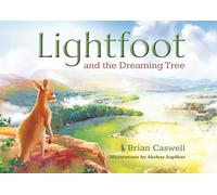 Lightfoot and the Dreaming Tree