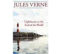 Lighthouse at the End of the World/ Le Phare du bout du Monde, Bison Frontiers of Imagination Series Jules Verne (Auteur)