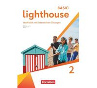 Lighthouse Band 2: 6. Schuljahr - Basic Edition - Workbook mit interaktiven Übungen mit Audios, Erklärfilmen und Lösungen