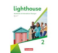 Lighthouse Band 2: 6. Schuljahr - General Edition - Workbook mit interaktiven Übungen, Audios, Erklärfilmen und Lösungen
