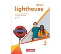 Lighthouse Band 3: 7. Schuljahr. Klassenarbeitstrainer - Mit Audios, Erklärfilmen Und Lösungen