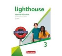 Lighthouse Band 3: 7. Schuljahr - Klassenarbeitstrainer - Mit Audios, Erklärfilmen Und Lösungen