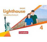 Lighthouse Band 4: 8. Schuljahr - Basic Edition - Vokabeltaschenbuch