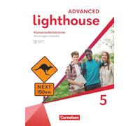 Lighthouse Band 5: 9. Schuljahr - Advanced Edition - Klassenarbeitstrainer - Mit Audios, Erklärfilmen und Lösungen