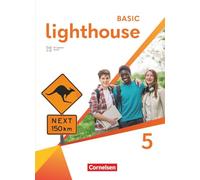 Lighthouse Band 5: 9. Schuljahr - Basic Edition - Schulbuch (Festeinband) mit digitalen Medien