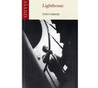 Lighthouse by Tony Parker Tony Parker (Auteur)