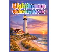 Lighthouse Coloring Book: Fun coloring book for kids and adults. 20+ large 8.5x11 images to color