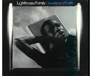 Lighthouse Family - Question of Faith Digipack 3 Remixes
