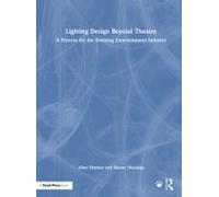 Lighting Design Beyond Theatre