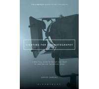 David Landau Lighting for Cinematography (Poche)