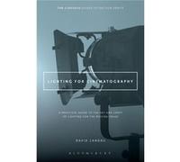 David Landau Lighting for Cinematography (Poche)