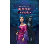 Lighting up the shadow