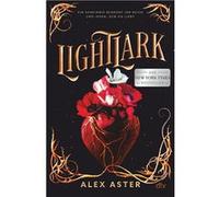 Lightlark | Alex Aster Alex Aster (Auteur)
