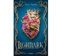 La Saga Lightlark - Livre 1 Lightlark (1)