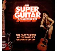 Lightnin' Red - The Super Guitar Of Lightnin' Red