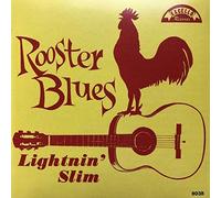 Lightnin' Slim - Rooster Blues