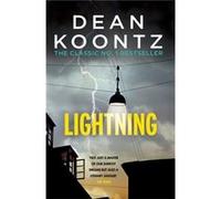 Lightning: A chilling thriller full of suspense and shocking secrets Koontz, Dean (Auteur)