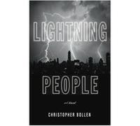 Lightning People by Christopher Bollen Christopher Bollen (Auteur)