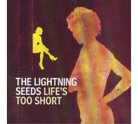 Lightning Seeds – Life's Too Short – CD