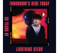 Lightning Seeds, the - Tomorrow's Here Today [Import]