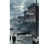 Lightning Strikes Twice