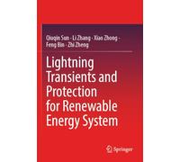 Lightning Transients and Protection for Renewable Energy System