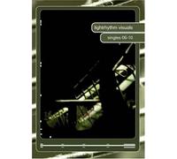 Lightrhythm Visuals 2: Singles 06-10