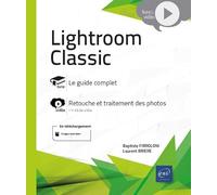 Laurent Brière – Lightroom Classic – Livre avec complément vidéo – Broché