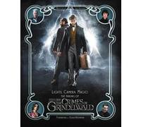 Lights, Camera, Magic! The Making of Fantastic Beasts | Ian Nathan Ian Nathan (Auteur)