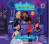 Lights, Music, Code 3 (Girls Who Code) [Audio]