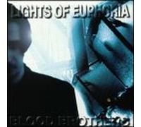 Lights of Euphoria - Blood Brothers