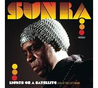 Sun Ra – Lights on a Satellite: Live at the Left Bank – CD